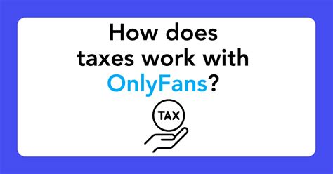 onlyfans and taxes|Ultimate Guide to Tax Deductions for OnlyFans Creators